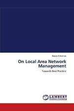 On Local Area Network Management