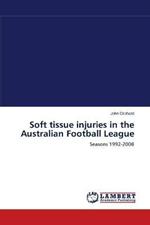 Soft tissue injuries in the Australian Football League