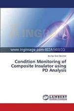 Condition Monitoring of Composite Insulator using PD Analysis