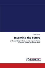 Inventing the Future