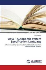 ASSL - Autonomic System Specification Language