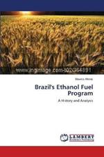 Brazil's Ethanol Fuel Program