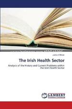 The Irish Health Sector