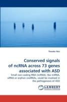 Conserved signals of ncRNA across 73 genes associated with ASD