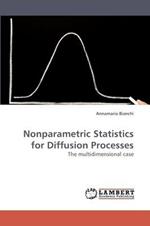 Nonparametric Statistics for Diffusion Processes