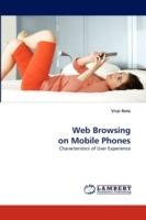 Web Browsing on Mobile Phones