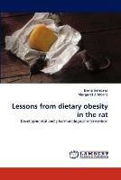 Lessons from Dietary Obesity in the Rat