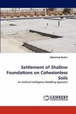 Settlement of Shallow Foundations on Cohesionless Soils