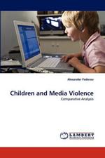 Children and Media Violence