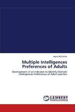 Multiple Intelligences Preferences of Adults