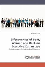Effectiveness of Poor, Women and Dalits in Executive Committee