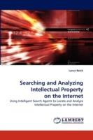 Searching and Analyzing Intellectual Property on the Internet