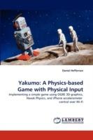 Yakumo: A Physics-based Game with Physical Input