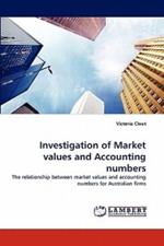 Investigation of Market values and Accounting numbers