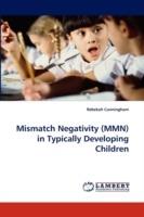 Mismatch Negativity (MMN) in Typically Developing Children