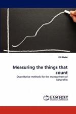 Measuring the things that count