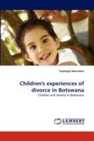 Children's experiences of divorce in Botswana