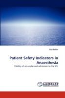 Patient Safety Indicators in Anaesthesia