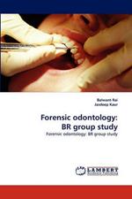 Forensic odontology: BR group study