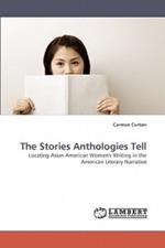 The Stories Anthologies Tell