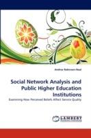 Social Network Analysis and Public Higher Education Institutions