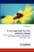 A New Approach for Wire Antennas Design