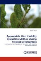 Appropriate Web Usability Evaluation Method During Product Development