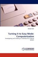 Turning It to Easy Mode: Computerization