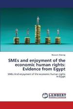 SMEs and enjoyment of the economic human rights: Evidence from Egypt