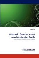 Peristaltic flows of some non-Newtonian fluids