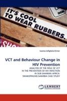 VCT and Behaviour Change in HIV Prevention