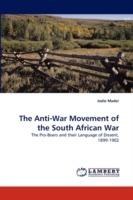 The Anti-War Movement of the South African War