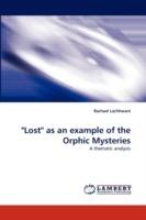 Lost as an Example of the Orphic Mysteries