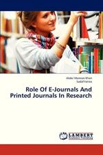 Role of E-Journals and Printed Journals in Research