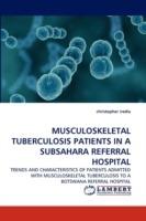 Musculoskeletal Tuberculosis Patients in a Subsahara Referral Hospital