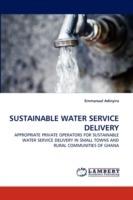 Sustainable Water Service Delivery