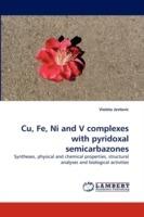 Cu, Fe, Ni and V complexes with pyridoxal semicarbazones