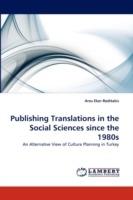 Publishing Translations in the Social Sciences since the 1980s