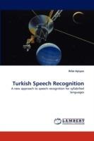 Turkish Speech Recognition