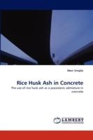Rice Husk Ash in Concrete