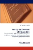 Privacy as Freedom of Private Life