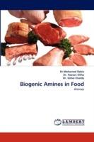 Biogenic Amines in Food
