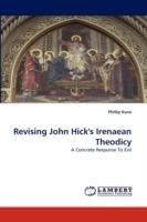 Revising John Hick's Irenaean Theodicy