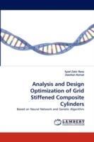 Analysis and Design Optimization of Grid Stiffened Composite Cylinders