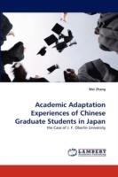 Academic Adaptation Experiences of Chinese Graduate Students in Japan