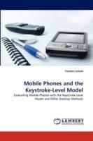 Mobile Phones and the Keystroke-Level Model