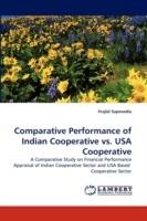 Comparative Performance of Indian Cooperative vs. USA Cooperative