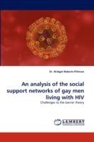 An Analysis of the Social Support Networks of Gay Men Living with HIV