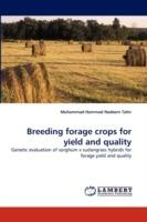 Breeding forage crops for yield and quality