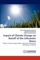 Impact of Climate Change on Runoff of the Lithuanian Rivers